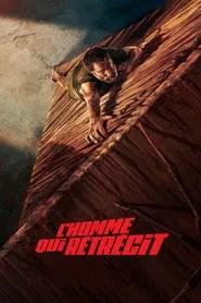 L'Homme qui r&eacute;tr&eacute;cit