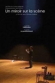 Un miroir sur la sc&egrave;ne