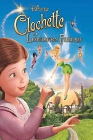 Clochette et l'exp&eacute;dition f&eacute;erique