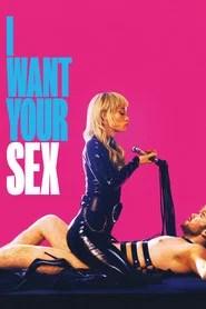 I Want Your Sex
