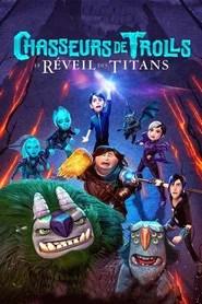 Chasseurs de Trolls : Le R&eacute;veil des titans