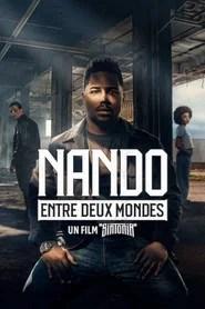 Nando entre deux mondes : Un film 