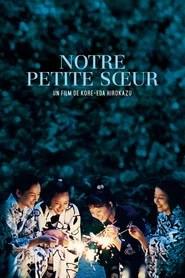 Notre petite s&oelig;ur