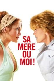 Sa m&egrave;re ou moi !