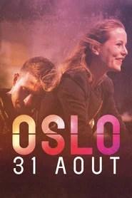 Oslo, 31 ao&ucirc;t