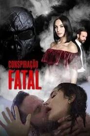 Conspira&ccedil;&atilde;o Fatal